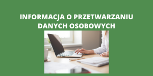 Informacja o przetwarzaniu danych osobowych1